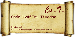 Csákvári Tivadar névjegykártya